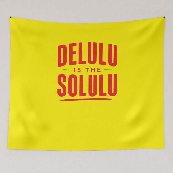 Item preview, delulu is the solulu designed and sold by MallsD.