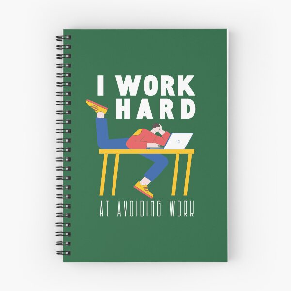 Item preview, I Work Hard At Avoiding Work - Funny Office & Corporate Humor Graphic designed and sold by knappidesign.