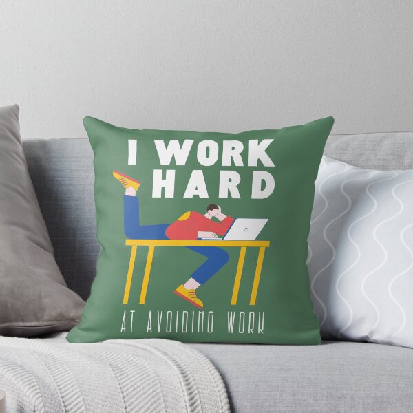 Item preview, I Work Hard At Avoiding Work - Funny Office & Corporate Humor Graphic designed and sold by knappidesign.