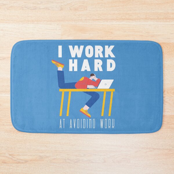 Item preview, I Work Hard At Avoiding Work - Funny Office & Corporate Humor Graphic designed and sold by knappidesign.