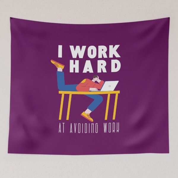 Item preview, I Work Hard At Avoiding Work - Funny Office & Corporate Humor Graphic designed and sold by knappidesign.