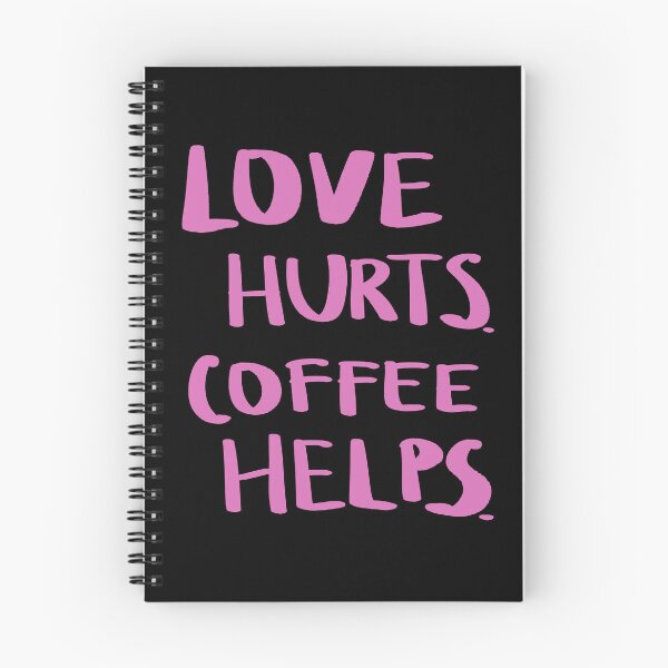 Item preview, Love hurts, coffee helps-Funny quote designed and sold by Malvamalu.