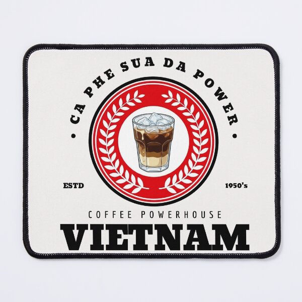 Item preview, Ca Phe Sua Da Power designed and sold by BXTPrints.