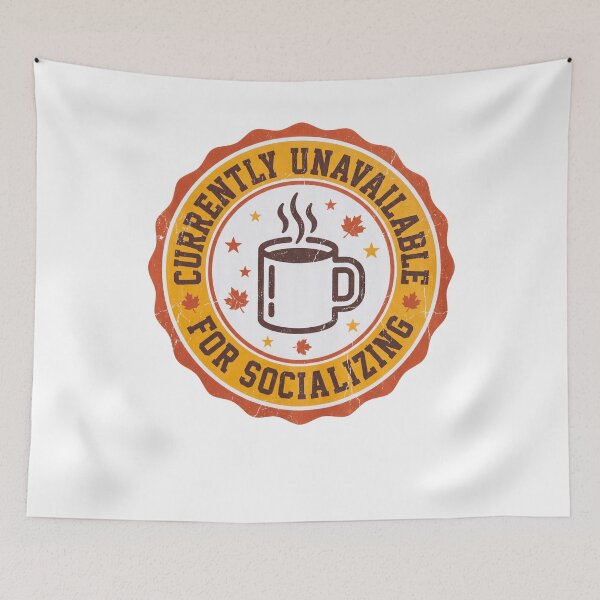 Item preview, Currently Unavailable For Socializing designed and sold by SignumShop.