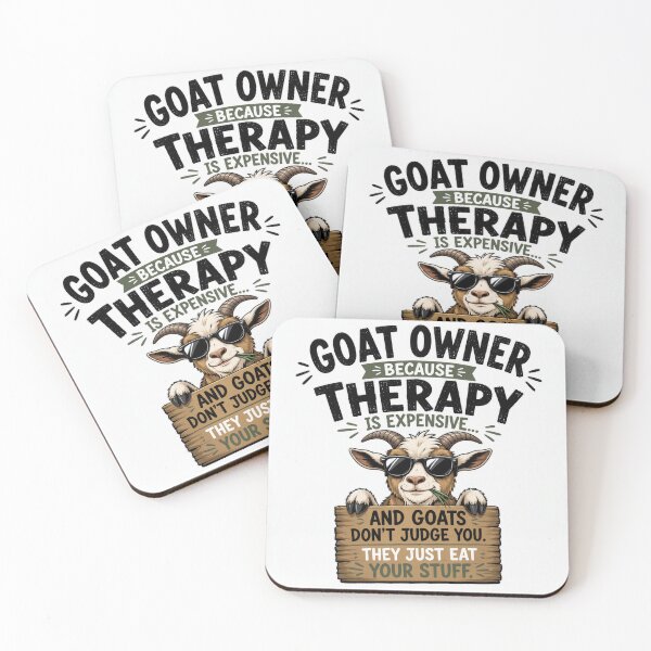 Item preview, Goat Owner Therapy designed and sold by MJ3in1.