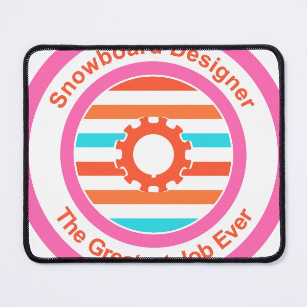 Item preview, Snowboard Designer The Greatest Job Ever designed and sold by TheIconSmith.