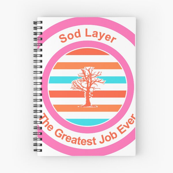 Item preview, Sod Layer The Greatest Job Ever designed and sold by TheIconSmith.