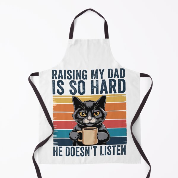 Item preview, Raising My Dad Is So Hard He Doesn’t Listen Funny Dad Family Humor designed and sold by 76Valeria.
