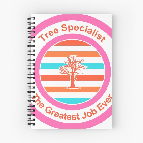 Item preview, Tree Specialist The Greatest Job Ever designed and sold by TheIconSmith.