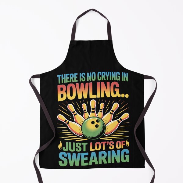 Item preview, THERE IS NO CRYING IN BOWLING… JUST LOT’S OF SWEARING  designed and sold by jkrphoto.
