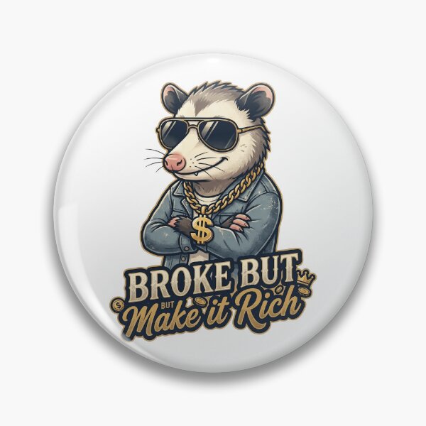 Item preview, Broke But Make It Rich designed and sold by StellarBees.