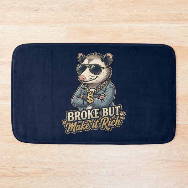 Item preview, Broke But Make It Rich designed and sold by StellarBees.