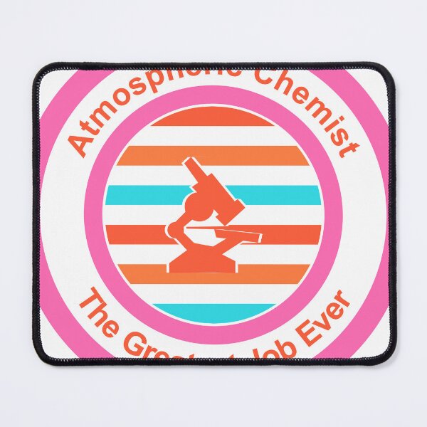 Item preview, Atmospheric Chemist The Greatest Job Ever designed and sold by TheIconSmith.