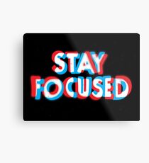 Stay Focused Metal Print