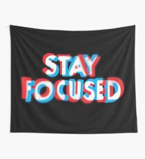 Stay Focused Wall Tapestry