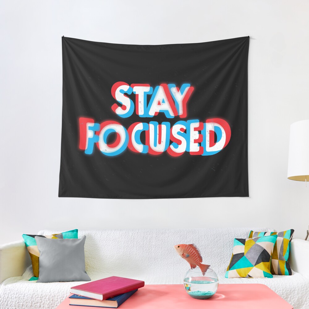 Stay Focused Tapestry