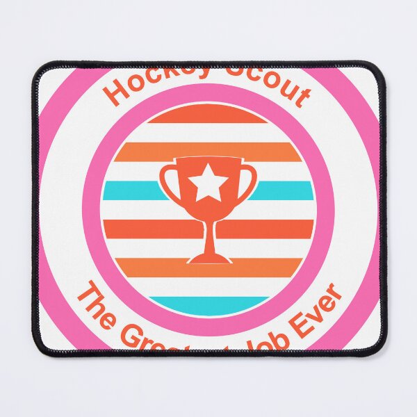 Item preview, Hockey Scout The Greatest Job Ever designed and sold by TheIconSmith.