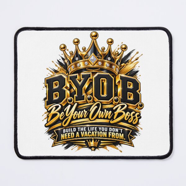 Item preview, B.Y.O.B. Be Your Own Boss – Entrepreneur Motivation designed and sold by BilcoStillbaze.