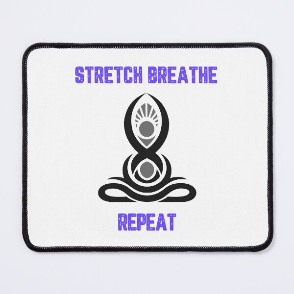 Item preview, Stretch Breathe Repeat designed and sold by JJShirtz.
