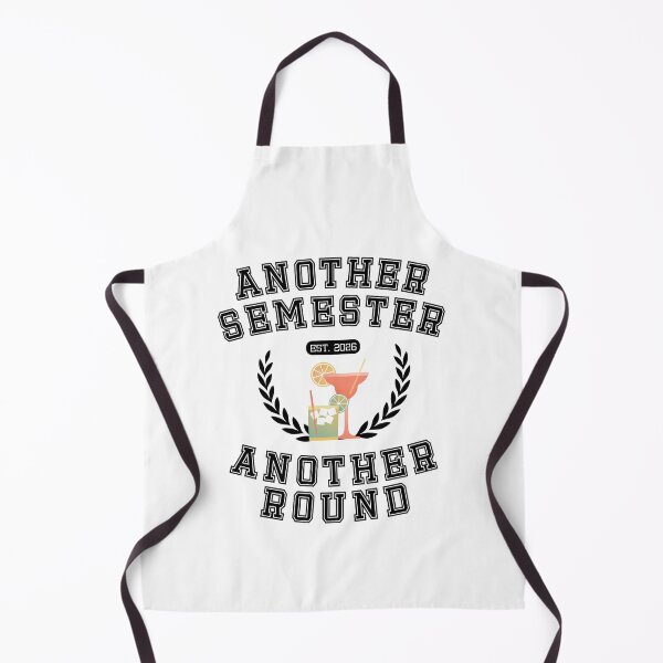 Item preview, Another Semester Another Round | Funny College Drinking Student Design designed and sold by luckyhue.