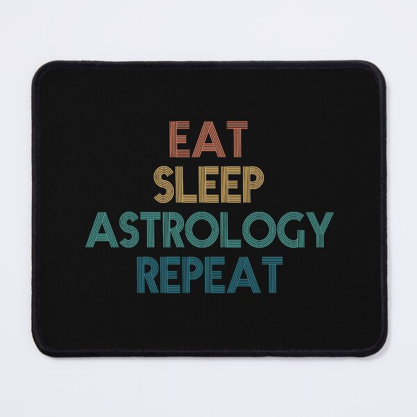 Item preview, Eat Sleep Astrology Repeat - Gift For Astrology Fans designed and sold by kindxinn.