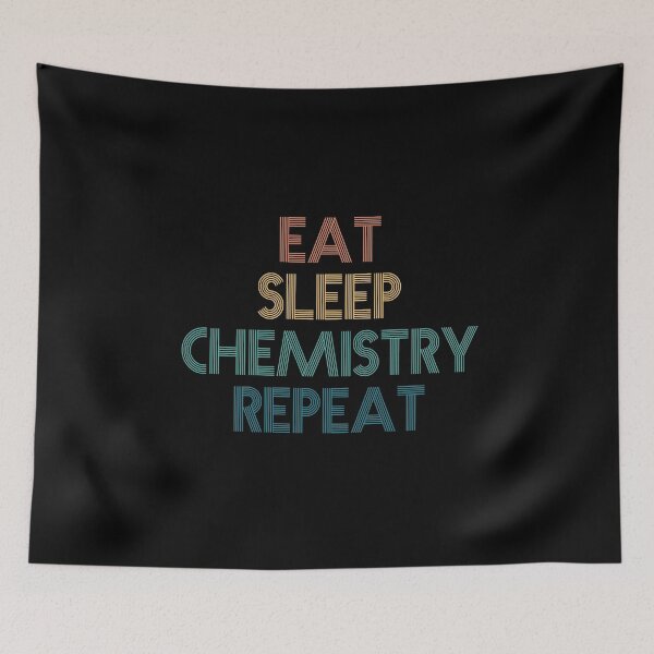 Item preview, Eat Sleep Chemistry Repeat - Gift For Chemistry Fans designed and sold by kindxinn.