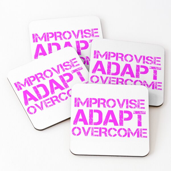Item preview, Improvise Adapt Overcome Pink designed and sold by abotello77.