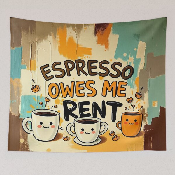 Item preview, Espresso Owes Me Rent - Funny Coffee Addict Quote designed and sold by Fenomena Designs.