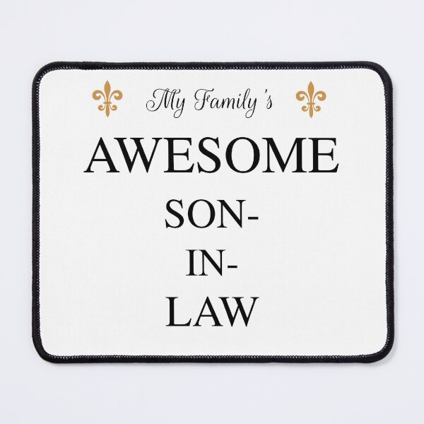 Item preview, My Family's Awesome Son-In-Law designed and sold by Caris Clothing.
