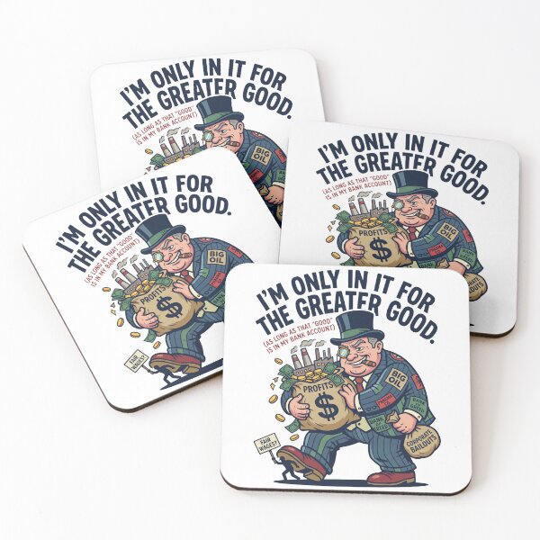 Item preview, Corporate Greed: The Greater Good designed and sold by maplesoulkiller.