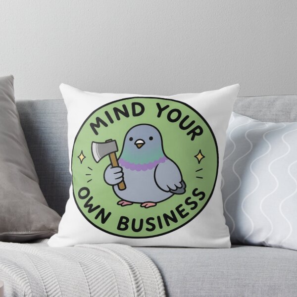 Item preview, Mind Your Own Business designed and sold by wingoo22.