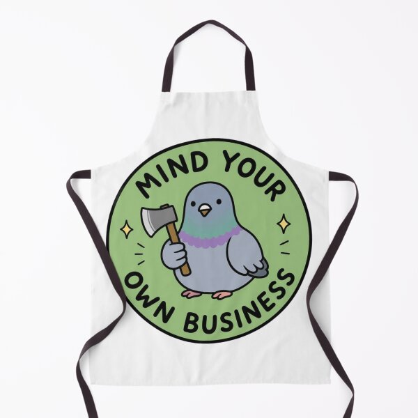 Item preview, Mind Your Own Business designed and sold by wingoo22.
