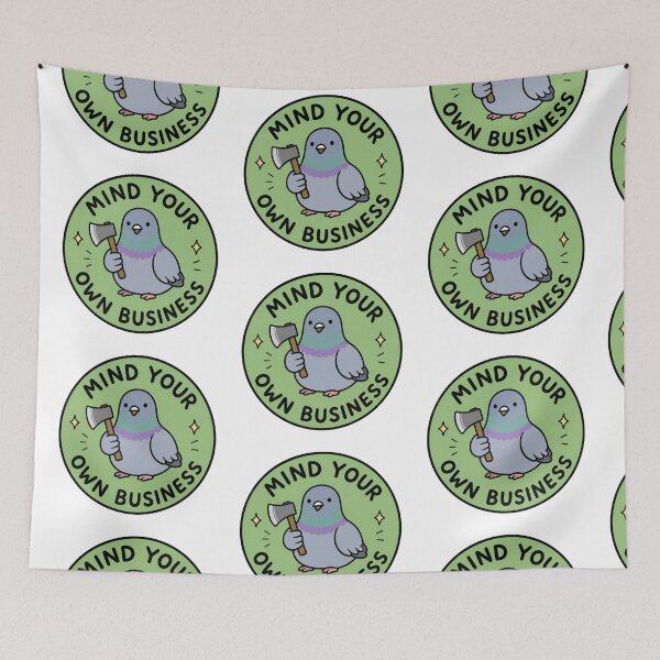 Item preview, Mind Your Own Business designed and sold by wingoo22.