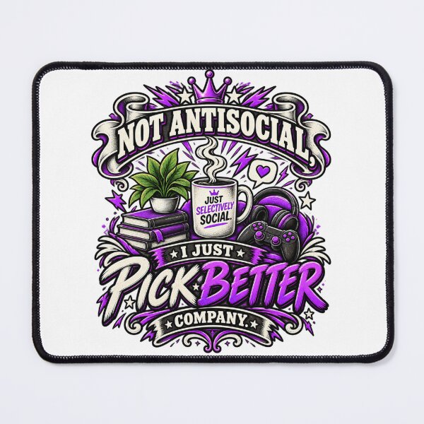 Item preview, Not Antisocial Just Selectively Social Design designed and sold by InkroarCo.