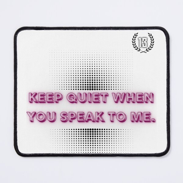 Item preview, Keep quiet. designed and sold by Page13Design.