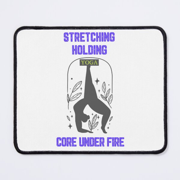 Item preview, Stretching Holding Core Under Fire designed and sold by JJShirtz.