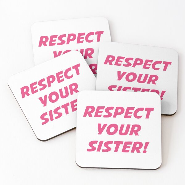 Item preview, RESPECT YOUR SISTER! (Pink Text) designed and sold by STUDIO-72.
