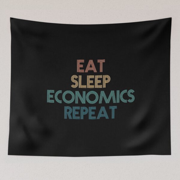 Item preview, Eat Sleep Economics Repeat - Gift For Economics Fans designed and sold by kindxinn.