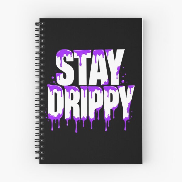 Item preview, Stay Drippy Purple Paint Streetwear Typography designed and sold by DrippyLab.