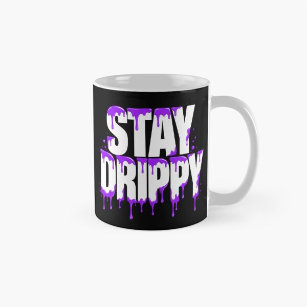 Item preview, Stay Drippy Purple Paint Streetwear Typography designed and sold by DrippyLab.