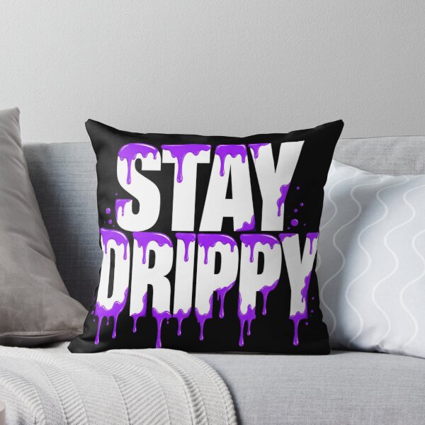 Item preview, Stay Drippy Purple Paint Streetwear Typography designed and sold by DrippyLab.
