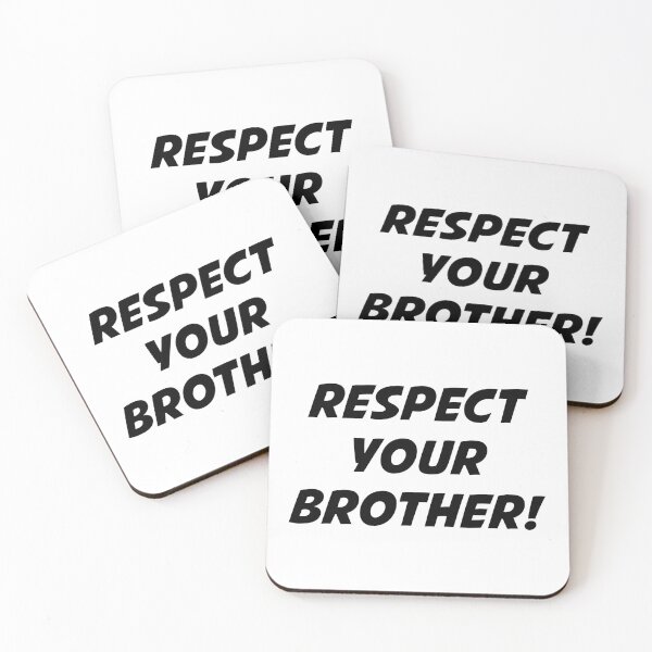 Item preview, RESPECT YOUR BROTHER! (Black Text) designed and sold by STUDIO-72.