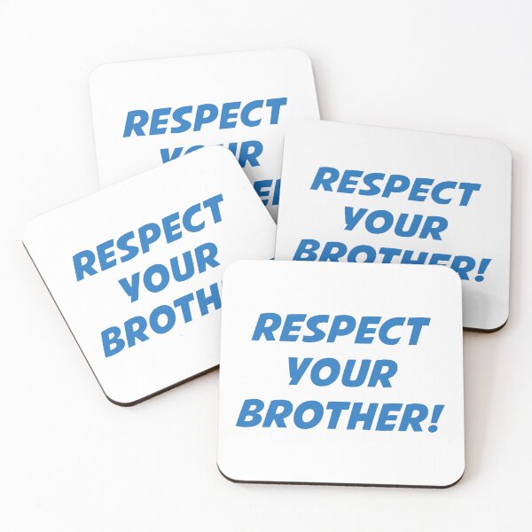 Item preview, RESPECT YOUR BROTHER! (Blue Text) designed and sold by STUDIO-72.