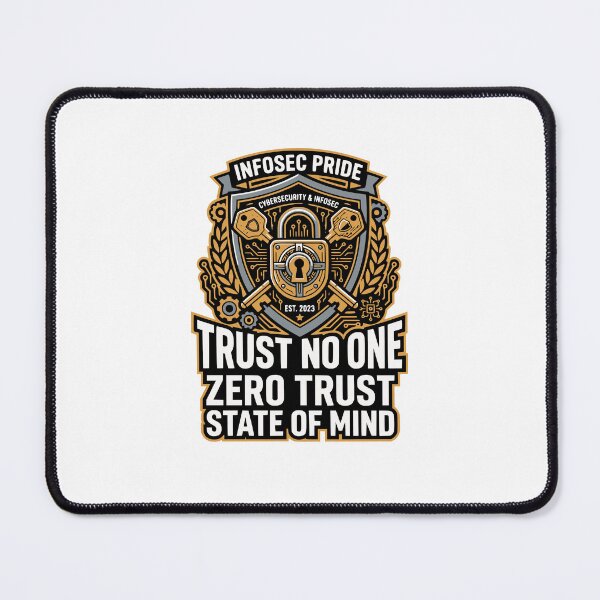 Item preview, Zero Trust State Of Mind Funny Cybersecurity Gift designed and sold by Ixnor.
