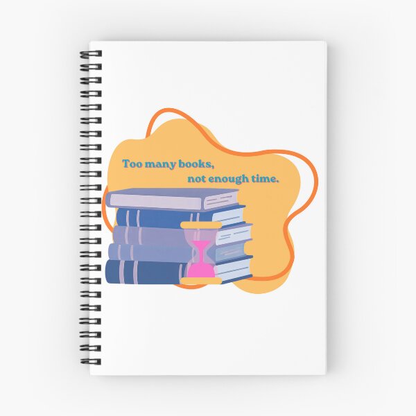 Item preview, Too many books, not enough time. designed and sold by Stuck in Stories.