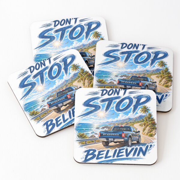 Item preview, Don't Stop Believin' – Ford F-150 Road Trip designed and sold by Strongermind.