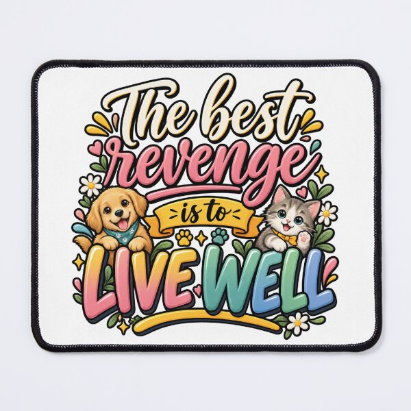 Item preview, The Best Revenge designed and sold by Quote Gallery.