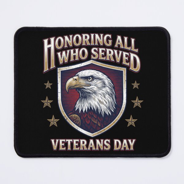 Item preview, Honoring All Who Served Veterans Day Patriotic Eagle Shield designed and sold by TeNovaStudio ⭐⭐⭐⭐⭐.