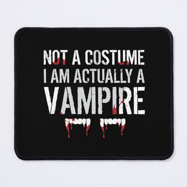 Item preview, Not A Costume I Am Actually A Vampire Funny Halloween Fangs designed and sold by TeNovaStudio.