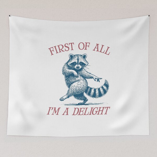 Item preview, First Of All I'm A Delight designed and sold by Good Vibe Quotes.